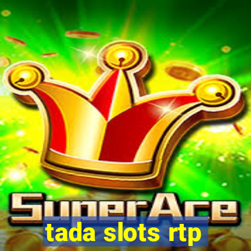 tada slots rtp